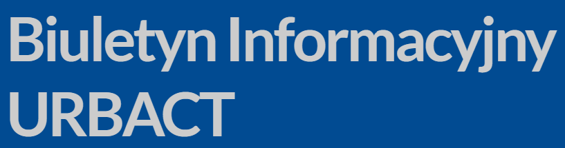 Biuletyn Informacyjny URBACT